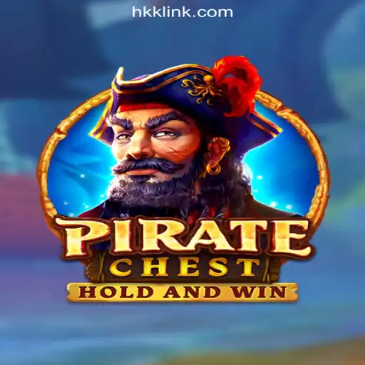 Exploring the Exciting World of PirateChest on HKK.cc platform-Oficial Slots Brasil #1